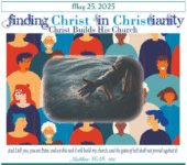 Finding Christ in Christianity; Christ Builds His Church